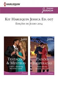 Baixar Kit Harlequin Jessica Jul.14 – Ed.07 pdf, epub, eBook