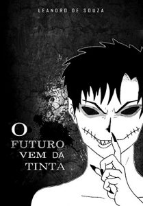 Baixar O Futuro Vem da Tinta pdf, epub, eBook