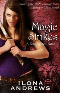 Baixar Magic Strikes: A Kate Daniels Novel: 3 pdf, epub, eBook