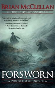 Baixar Forsworn: A Powder Mage Novella (Powder Mage series) (English Edition) pdf, epub, eBook