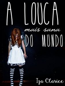 Baixar A louca mais sana do mundo pdf, epub, eBook