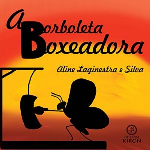 Baixar A borboleta boxeadora pdf, epub, eBook