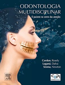 Baixar Odontologia Multidisciplinar pdf, epub, eBook