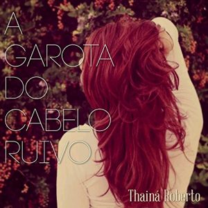 Baixar A garota do cabelo ruivo pdf, epub, eBook