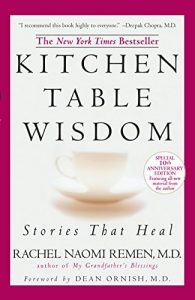 Baixar Kitchen Table Wisdom: Stories that Heal, 10th Anniversary Edition pdf, epub, eBook