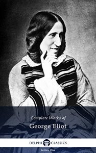 Baixar Delphi Complete Works of George Eliot (Illustrated) (English Edition) pdf, epub, eBook