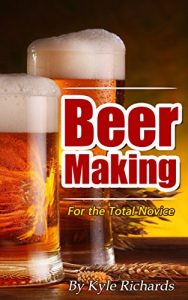 Baixar Beer Making for the Total Novice (English Edition) pdf, epub, eBook