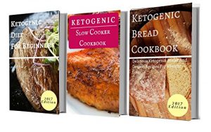 Baixar Ketogenic Cookbook Box Set: Three Delicious Ketogenic Diet Cookbooks In One (Ketogenic Recipes 1) (English Edition) pdf, epub, eBook