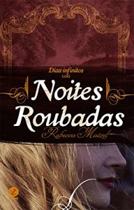 Baixar Noites roubadas – Dias infinitos – vol. 2 pdf, epub, eBook