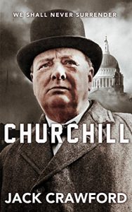 Baixar Churchill: We Shall Never Surrender | The Life and Legacy of Winston Churchill (English Edition) pdf, epub, eBook