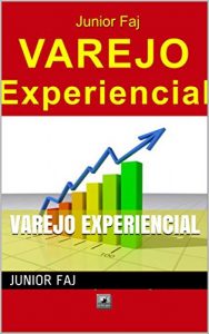 Baixar VAREJO EXPERIENCIAL pdf, epub, eBook