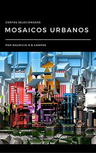 Baixar Mosaicos Urbanos pdf, epub, eBook