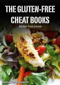 Baixar Gluten-Free Salads (The Gluten-Free Cheat Books Book 10) (English Edition) pdf, epub, eBook