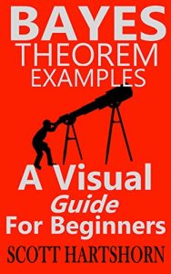 Baixar Bayes Theorem Examples: A Visual Guide For Beginners (English Edition) pdf, epub, eBook
