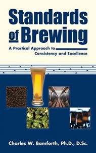 Baixar Standards of Brewing: Formulas for Consistency and Excellence pdf, epub, eBook