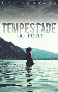 Baixar Tempestade ao redor pdf, epub, eBook