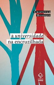 Baixar Universidade Na Encruzilhada, A pdf, epub, eBook