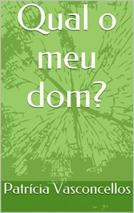 Baixar Qual o meu dom? pdf, epub, eBook