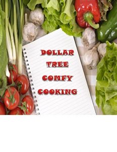 Baixar Dollar Tree Comfy Cooking  (English Edition) pdf, epub, eBook