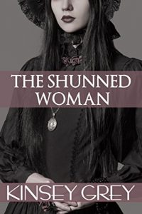 Baixar The Shunned Woman: Menage, First Time, Victorian Medical Erotica (English Edition) pdf, epub, eBook