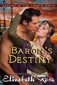 Baixar The Baron’s Destiny (The Barons of the Cinque Ports Series Book 3) (English Edition) pdf, epub, eBook