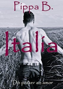 Baixar Italia: Do prazer ao amor pdf, epub, eBook