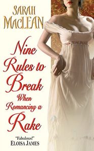 Baixar Nine Rules to Break When Romancing a Rake (Love by Numbers) pdf, epub, eBook