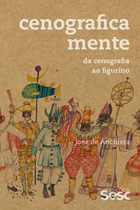 Baixar Cenograficamente: Da cenografia ao figurino pdf, epub, eBook