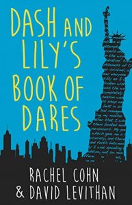 Baixar Dash And Lily’s Book Of Dares: the sparkling prequel to Twelves Days of Dash and Lily pdf, epub, eBook