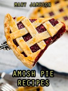 Baixar Amish Pie Recipes (English Edition) pdf, epub, eBook