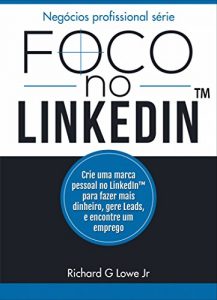 Baixar Foco no Linkedin pdf, epub, eBook