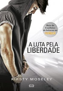 Baixar A Luta pela Liberdade pdf, epub, eBook