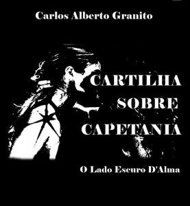 Baixar CARTILHA SOBRE CAPETANIA: O Lado Escuro D’Alma pdf, epub, eBook