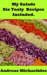 Baixar My Salads (My food experiences! Book 8) (English Edition) pdf, epub, eBook