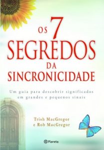 Baixar Os 7 segredos da sincronicidade pdf, epub, eBook