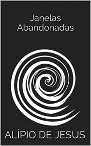 Baixar Janelas Abandonadas pdf, epub, eBook