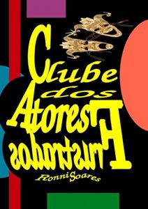 Baixar Clube Dos Atores Frustrados pdf, epub, eBook