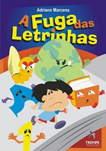 Baixar A Fuga das Letrinhas pdf, epub, eBook