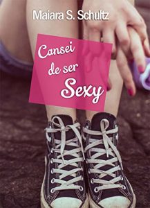 Baixar Cansei de Ser Sexy pdf, epub, eBook