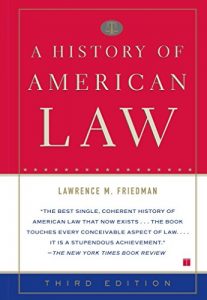 Baixar A History of American Law: Third Edition (English Edition) pdf, epub, eBook