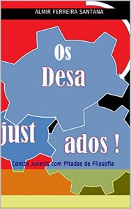 Baixar Os desajustados!: Contos Juvenis com Pitadas de Filosofia pdf, epub, eBook