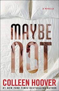 Baixar Maybe Not: A Novella (English Edition) pdf, epub, eBook
