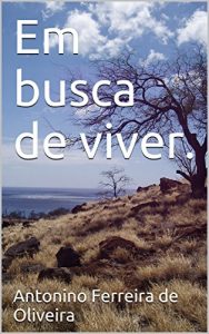 Baixar Em busca de viver. pdf, epub, eBook