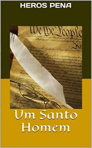 Baixar Um Santo Homem pdf, epub, eBook