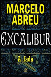 Baixar Excalibur – A Fada pdf, epub, eBook