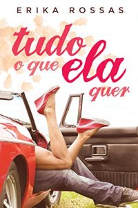 Baixar Tudo o que ela quer pdf, epub, eBook