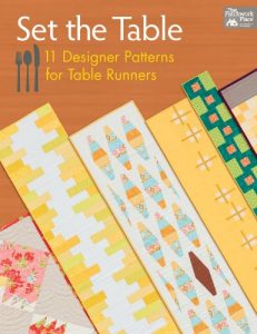 Baixar Set the Table: 11 Designer Patterns for Table Runners pdf, epub, eBook
