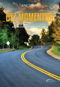 Baixar Dez momentos pdf, epub, eBook