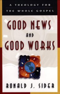 Baixar Good News and Good Works: A Theology for the Whole Gospel pdf, epub, eBook