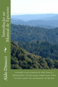 Baixar O Manual de Epicteto: Aforismos da sabedoria estoica pdf, epub, eBook